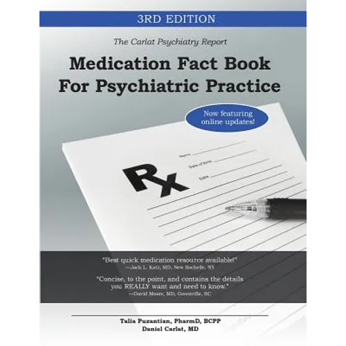 Medication Fact Book for Psychiatric Practice