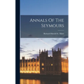 Annals Of The Seymours
