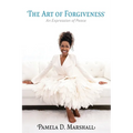 The Art of Forgiveness: An Expression of Peace