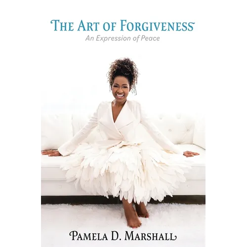 The Art of Forgiveness: An Expression of Peace