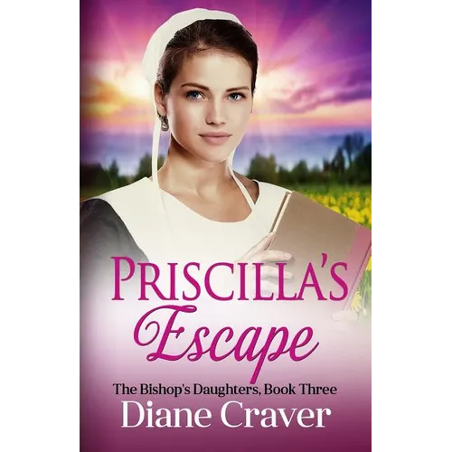 Priscilla's Escape