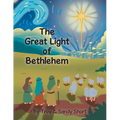 The Great Light of Bethlehem