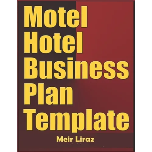 Motel Hotel Business Plan Template