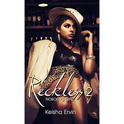 Reckless 2: Nobody's Girl