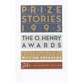 Prize Stories 1995: The O. Henry Awards
