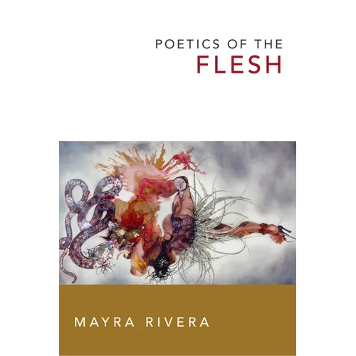 Poetics of the Flesh
