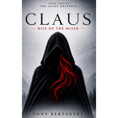 Claus: Rise of the Miser