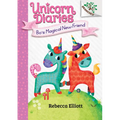 Bo's Magical New Friend: A Branches Book (Unicorn Diaries #1): Volume 1