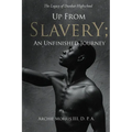 Up from Slavery; an Unfinished Journey: The Legacy of Dunbar High School