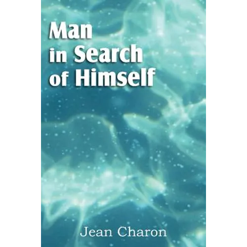 Man in Search of Himself