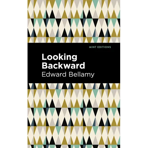 Looking Backward