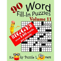 Word Fill-In Puzzles, Volume 11, 90 Puzzles, Over 140 words per puzzle