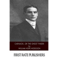 Carnacki, The Ghost Finder