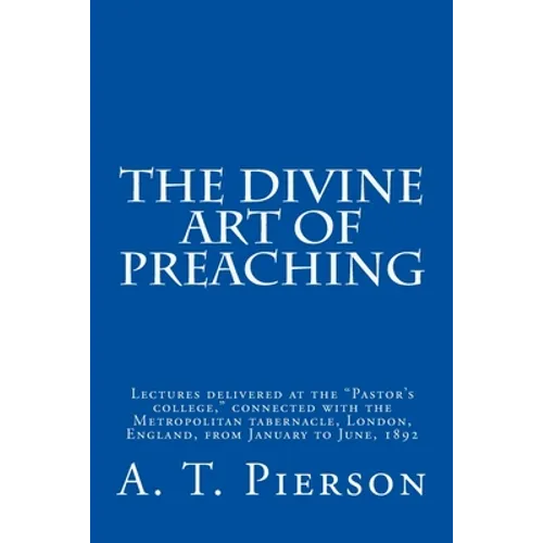 The Divine Art of Preaching