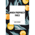 When Prophecy Fails