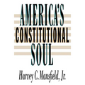 America's Constitutional Soul
