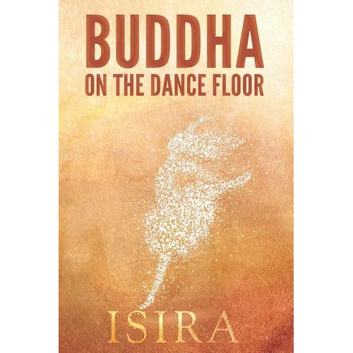 Buddha on the Dance Floor
