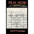 Film Music: A Neglected Art