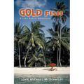 Gold Fish: A John Austin Adventure