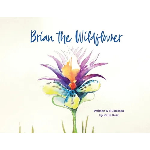Brian the Wildflower