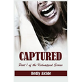 Captured: Part 1 of the Kidnapped Series