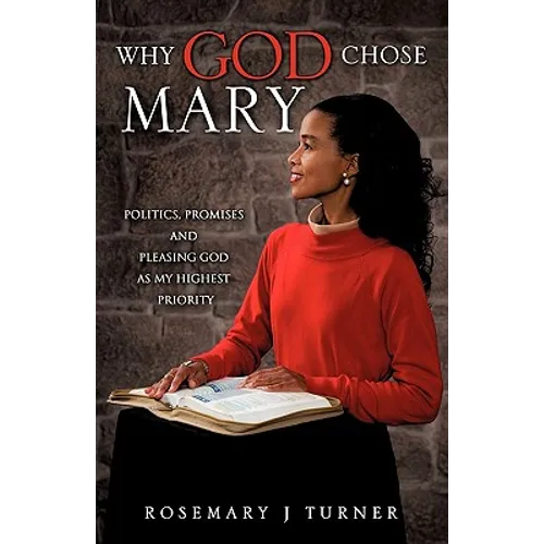 Why God Chose Mary