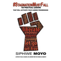 #StagnationMustFall: 100 Practical lessons that will activate your career progression