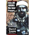 Seals, Udt, Frogmen: Men Under Pressure
