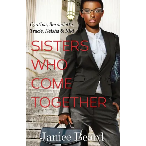 Sisters Who Come Together