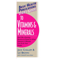 User's Guide to Vitamins & Minerals