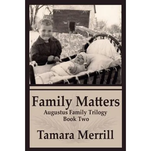 Family Matters: Augustus Family Trilogy Book 2