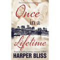 Once in a Lifetime
