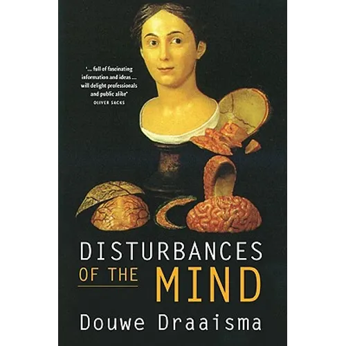Disturbances of the Mind