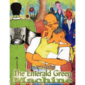 The Emerald Green Machine