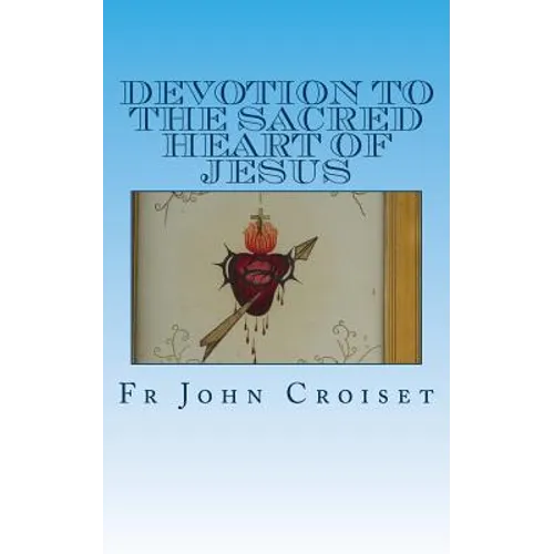 Devotion to the Sacred Heart of Jesus