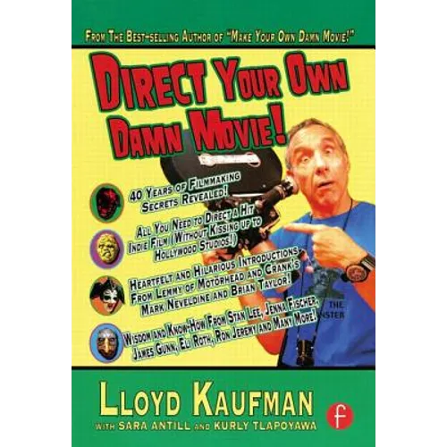 Direct Your Own Damn Movie!