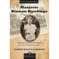 Marjorie Kinnan Rawlings and the Florida Crackers