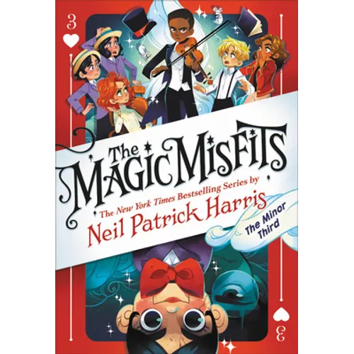 The Magic Misfits: The Minor Third