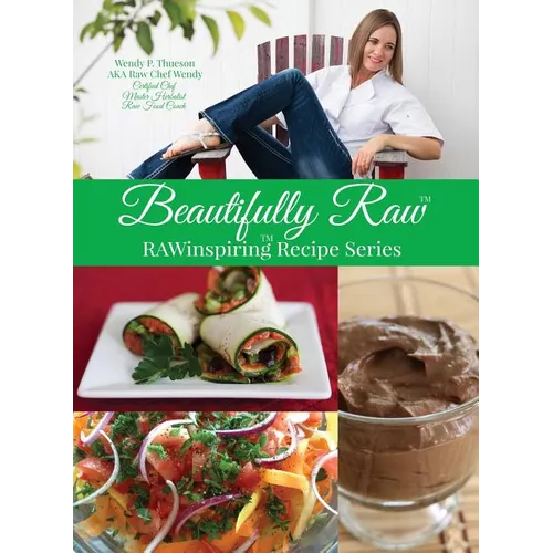 Beautifully Raw: RAWinspiring Recipe Series
