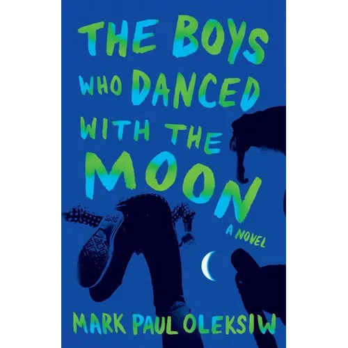 The Boys Who Danced With The Moon