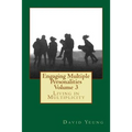 Engaging Multiple Personalities Volume 3: Living in Multiplicity