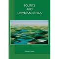 Politics and Universal Ethics
