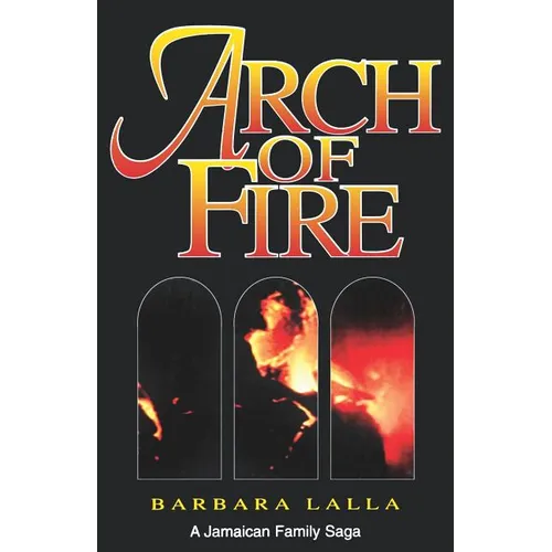 Arch of Fire