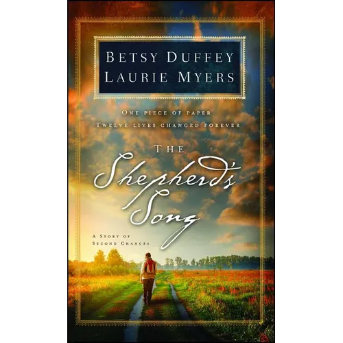 The Shepherd's Song: A Story of Second Chances