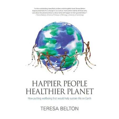 Happier People Healthier Planet