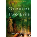 The Greater of Two Evils