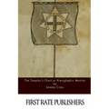 The Templar's Chart, or Hieroglypic Monitor