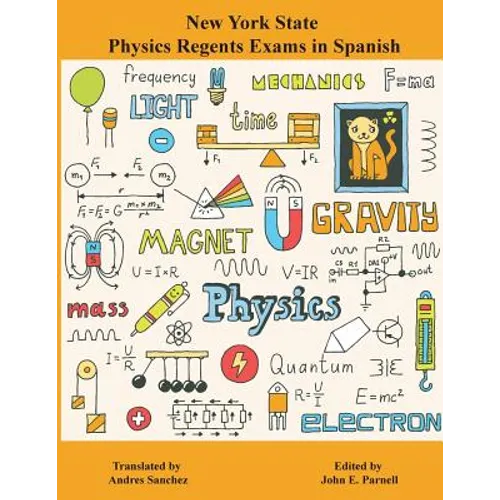 New York State Regents Physics Exams in Spanish