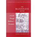 No Bloodless Myth: A Guide through Balthasar's Dramatics