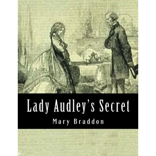Lady Audley's Secret